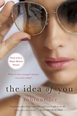 The Idea of You by Robinne Lee