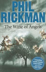 The Wine of Angels by Phil Rickman