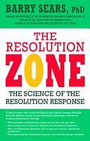 Understanding the Zone: Why Everything You Think You Know About Nutrition is Probably Wrong by Barry Sears