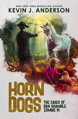 Horn Dogs by Kevin J. Anderson