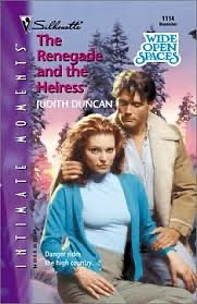 The Renegade and The Heiress by Judith Duncan