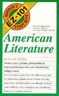 American Literature American Literature by Francis E. Skipp