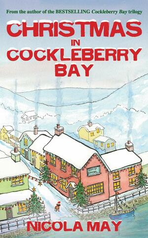 Christmas in Cockleberry Bay by Nicola May