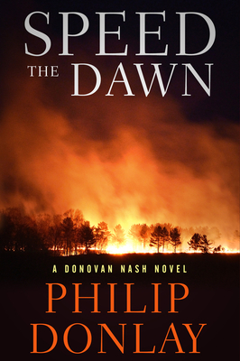 Speed the Dawn, Volume 8 by Philip Donlay