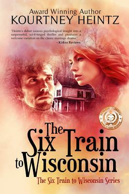 The Six Train to Wisconsin by Kourtney Heintz