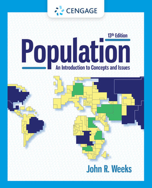 Population: An Introduction to Concepts and Issues by John R. Weeks