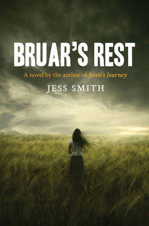 Bruar's Rest by Jess Smith