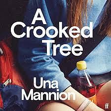 A Crooked Tree by Una Mannion