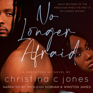 No Longer Afraid by Christina C. Jones