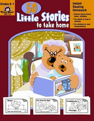 50 Little Stories to Take Home by Evan-Moor Educational Publishers, Jill Norris