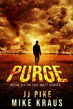 Purge by Mike Kraus, J.J. Pike