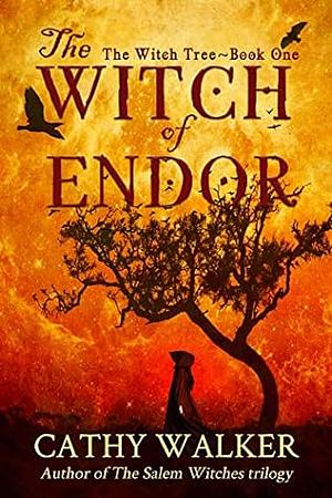 The Witch of Endor by Cathy Walker