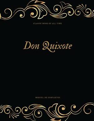 Don Quixote: FreedomRead Classic Book by Miguel de Cervantes