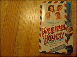 Freshman Holiday by Linda A. Cooney