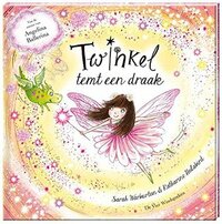 Twinkel temt een draak by Katharine Holabird, Mariella Manfré, Sarah Warburton