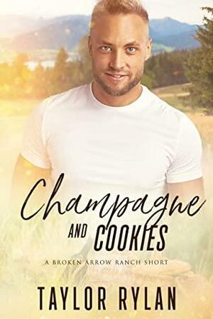Champagne and Cookies by Taylor Rylan