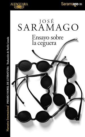 Ensayo sobre la ceguera by José Saramago