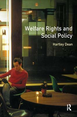 Welfare Rights and Social Policy by Hartley Dean