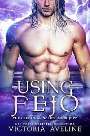 Using Fejo by Victoria Aveline