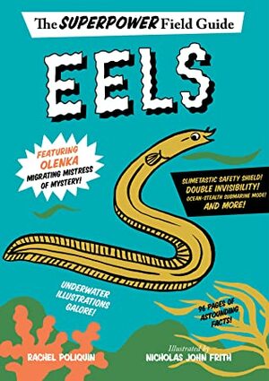 Eels by Rachel Poliquin, Nicholas John Frith