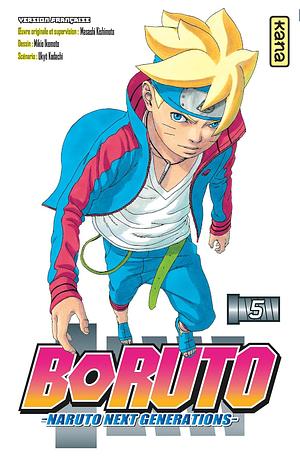 Boruto - Naruto next generations - Tome 5: Ao by Ukyo Kodachi, Misato Raillard, Masashi Kishimoto