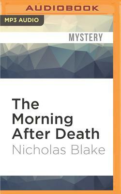 The Morning After Death by Nicholas Blake