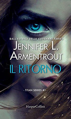 Il ritorno by Jennifer L. Armentrout