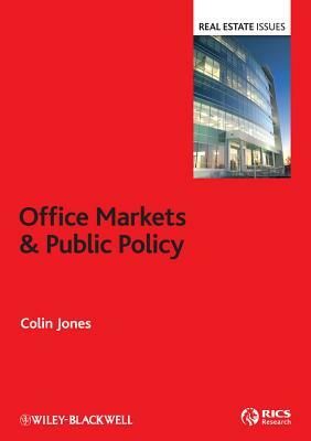 Office Markets & Public Policy by Colin Jones