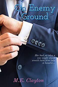 On Enemy Ground by M.E. Clayton