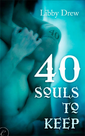 40 Souls to Keep by Libby Drew