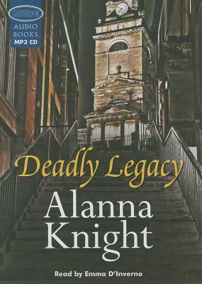 Deadly Legacy by Alanna Knight