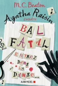 Bal fatal by M.C. Beaton