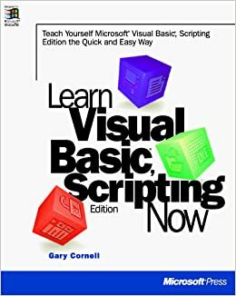 Learn Microsoft Visual Basic Scripting Edition Now by Gary Cornell, Gary Cornell