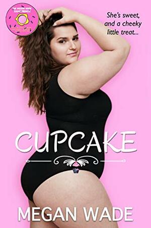 Cupcake by Megan Wade