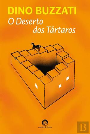 O Deserto dos Tártaros by Dino Buzzati