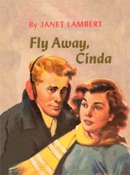 Fly Away Cinda by Janet Lambert