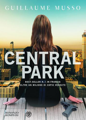 Central Park by Guillaume Musso