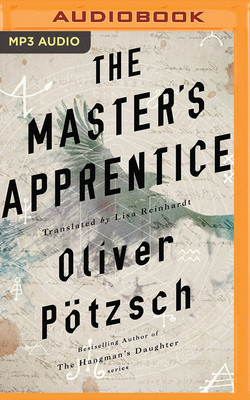 The Master's Apprentice: A Retelling of the Faust Legend by Oliver Pötzsch