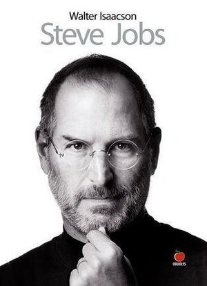 Steve Jobs. Oficiali biografija by Walter Isaacson
