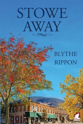 Stowe Away by Blythe Rippon