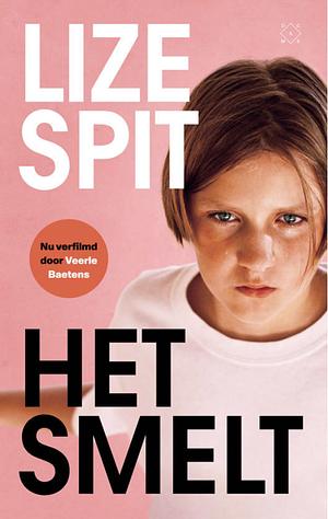 Het smelt by Lize Spit