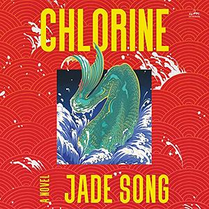 Chlorine by Jade Song