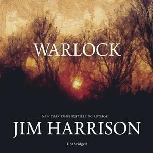 Warlock by Jim Harrison