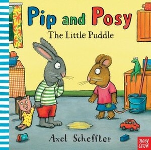 The Little Puddle by Axel Scheffler