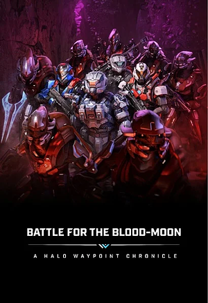 Battle for the Blood-Moon by 343 Industries