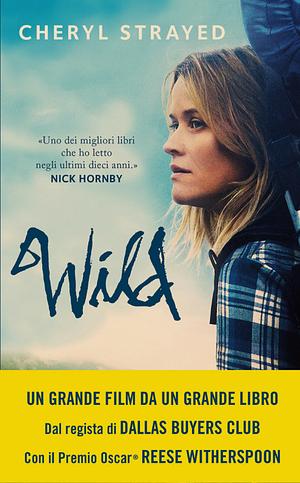 Wild by Cheryl Strayed