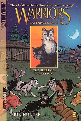 Heart of a Warrior by Dan Jolley, Erin Hunter