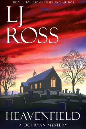 Heavenfield  by LJ Ross
