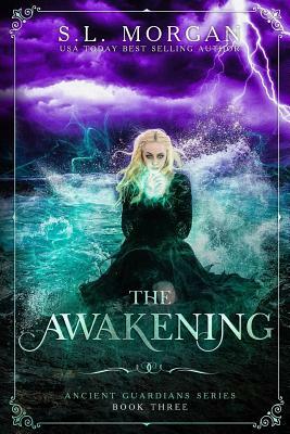The Awakening: Second Edition by S.L. Morgan