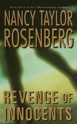 Revenge of Innocents by Nancy Taylor Rosenberg